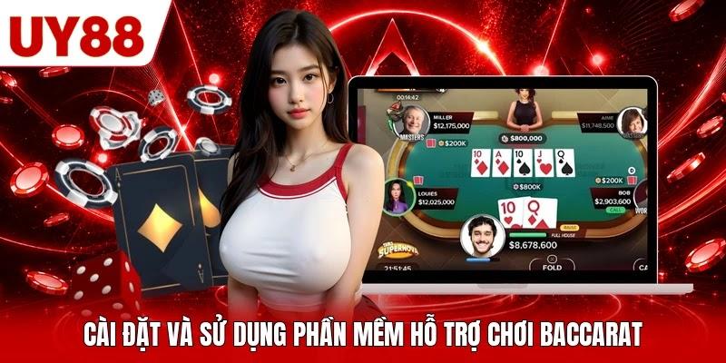Cài đặt và sử dụng phần mềm hỗ trợ chơi Baccarat Cài đặt và sử dụng phần mềm hỗ trợ chơi Baccarat