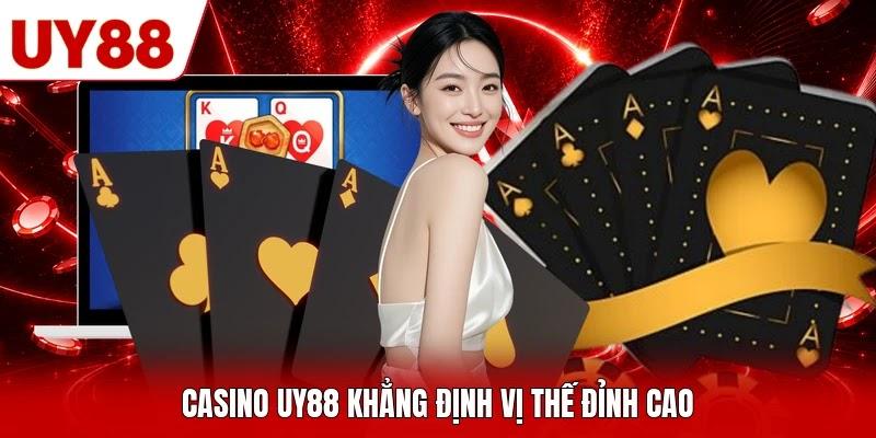 Casino UY88 khẳng định vị thế đỉnh cao Casino UY88 khẳng định vị thế đỉnh cao
