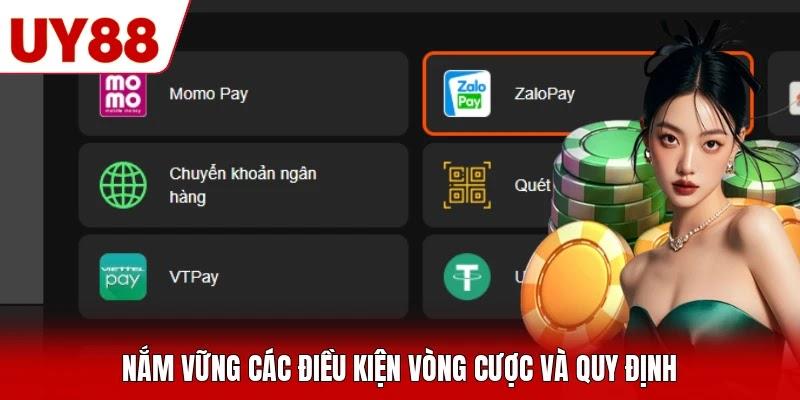 Nắm vững các điều kiện vòng cược và quy định